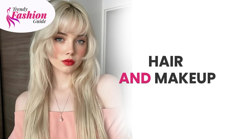 Hair and Makeup