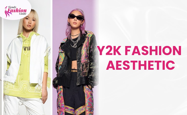 Y2K Fashion Aesthetic