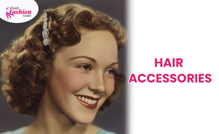 Hair accessories: Beautiful rhinestone hair clips, hair combs, and bobby pins were used to make hairstyles.
