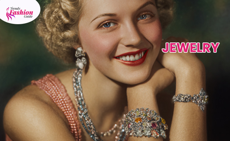 Jewelry: Women used to wear rhinestone earrings, a pearl or glass bead high necklace, sparkling brooches, and chunky bracelets.