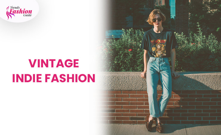 Vintage Indie Fashion