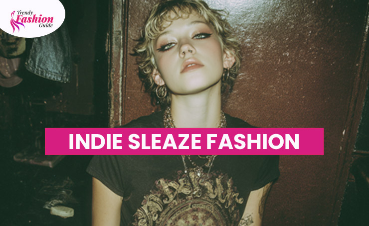 Indie Sleaze Fashion