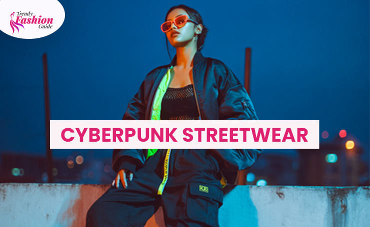 Cyberpunk Streetwear