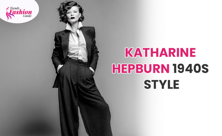 Katharine Hepburn 1940s style